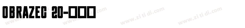Obrazec 20字体转换